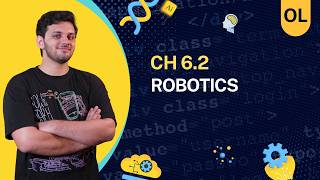 Ch 6.2 Robotics | Ch 6 Automated systems | O Level / IGCSE CS | 2210/0478 Profile