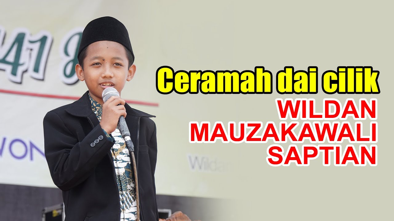 Da'i Cilik WILDAN MUZAKAWALI SAPTIAN