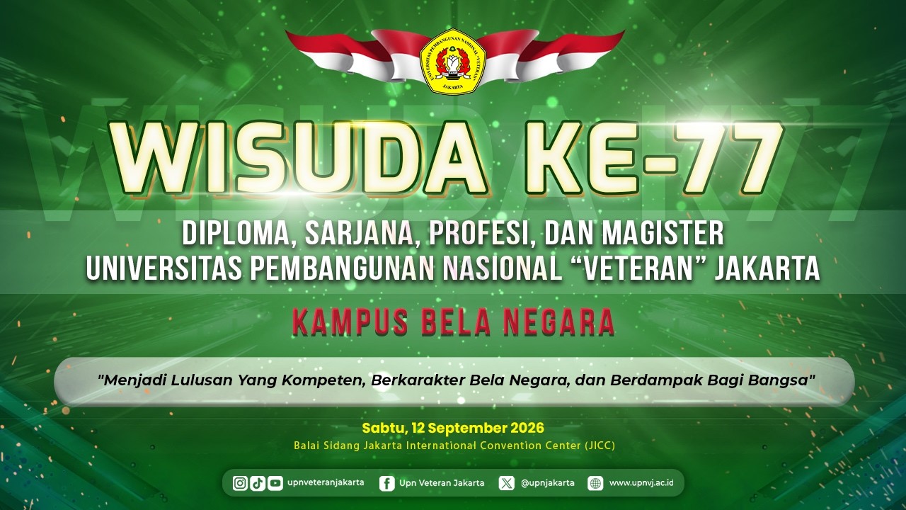 🔴 LIVE | WISUDA KE - 77 UPN "Veteran" Jakarta (SESI II)