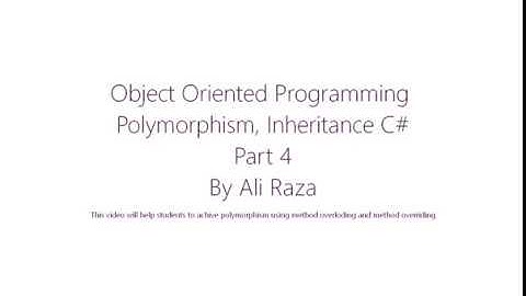 Lecture 11 Part 4: Polymorphism & Inheritance C# Urdu