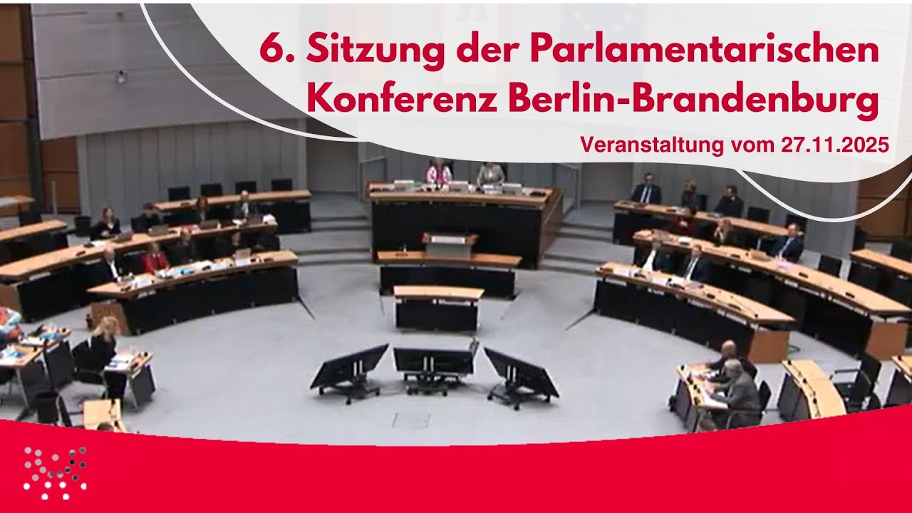 6. Sitzung der Parlamentarischen Konferenz Berlin-Brandenburg am 27.11.2025