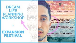 Expansion Festival: Dream Life Planning Workshop