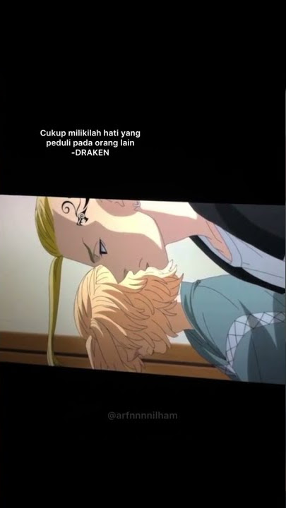 Story WA 30 Detik Tokyo Revengers : Draken Said 2