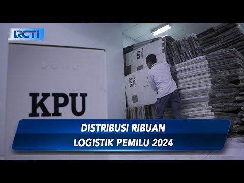 Distribusi Ribuan Logistik Pemilu 2024 - SIP 16/12