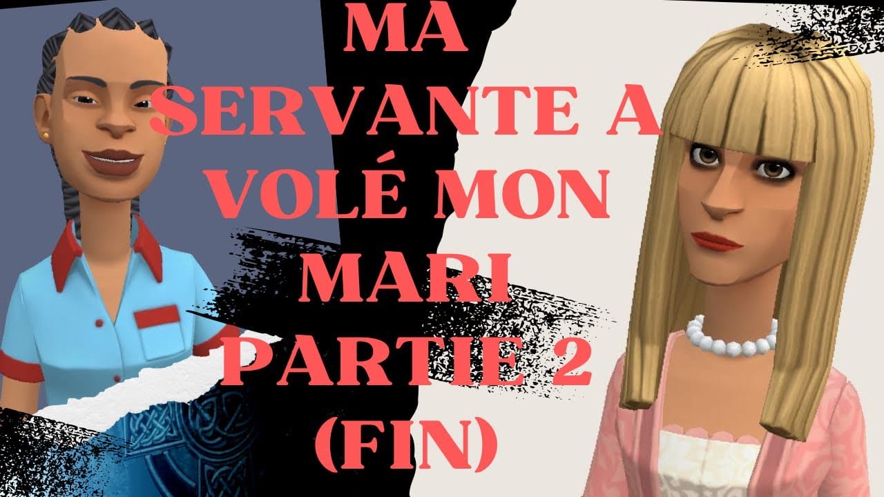 Ma servante a volé mon mari. Partie 2 (fin)