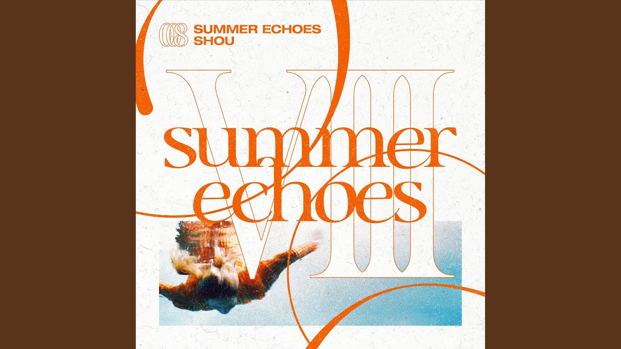 Summer Echoes