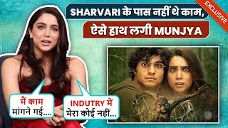 Sharvari Wagh Opens Up About Her Struggle And Reveals How She Got Munjya Exclusive