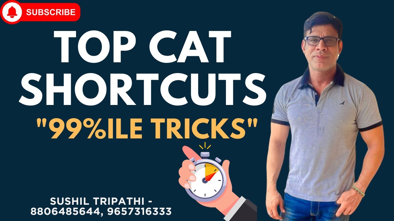 Zero to 99 Percentile: CAT Shortcuts That Actually Work! Time-Saving ...