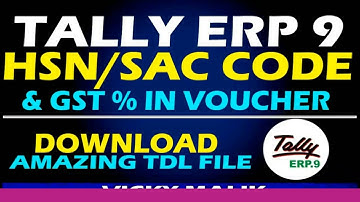 Tally ERP 9 HSN/SAC Code TDL File | Tally ERP 9 GST Rate TDL File | Tally Advance Features | #Tally