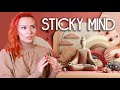 STICKY MIND: Прилипчивый Ум, Навязчивые мысли, Зацикливание - Что это и что с этим делать