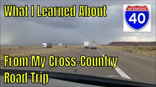 What I Learned About Interstate 40 From My Cross Country Road Trip