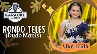 Karaoke  Rondo Teles dudo Manis  Vera Fitria  Langgeng  Digital