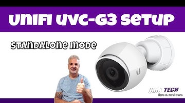 Unifi UVC-G3 Setup In Standalone Mode