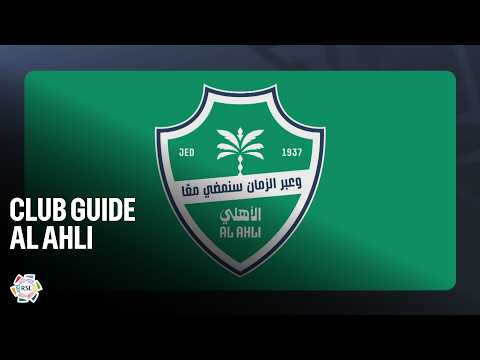 Roshn Saudi League Club Guide: Al Ahli 🟢⚪️