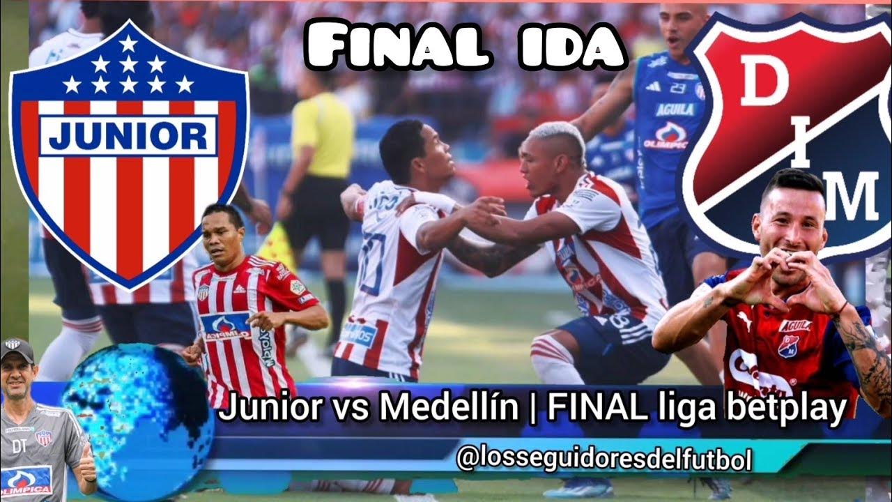 Junior vs Medellin final de la liga betplay YouTube