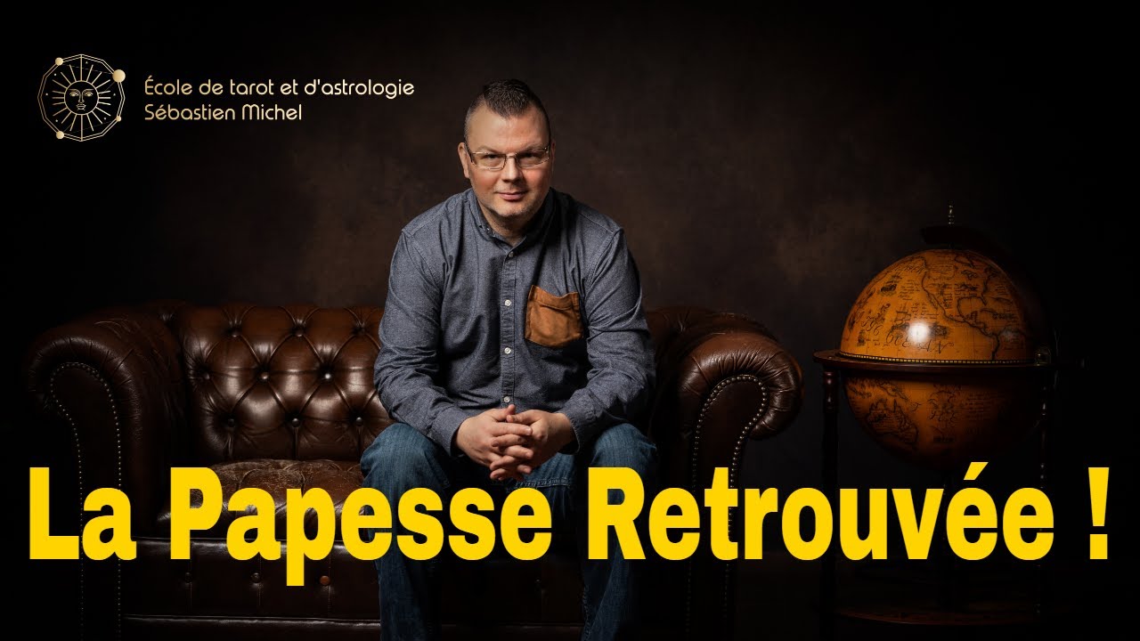 La Papesse retrouvée