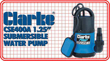 Clarke CSE400A 1.25" Submersible Water Pump