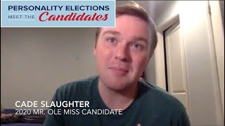 Meet The Candidates Cade Slaughter For Mr. Ole Miss