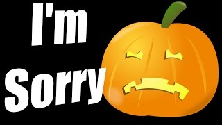 An Apology For This Halloween