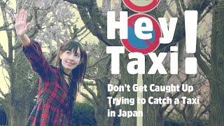 Japan Travel Tips : How to take a Taxi in Japan