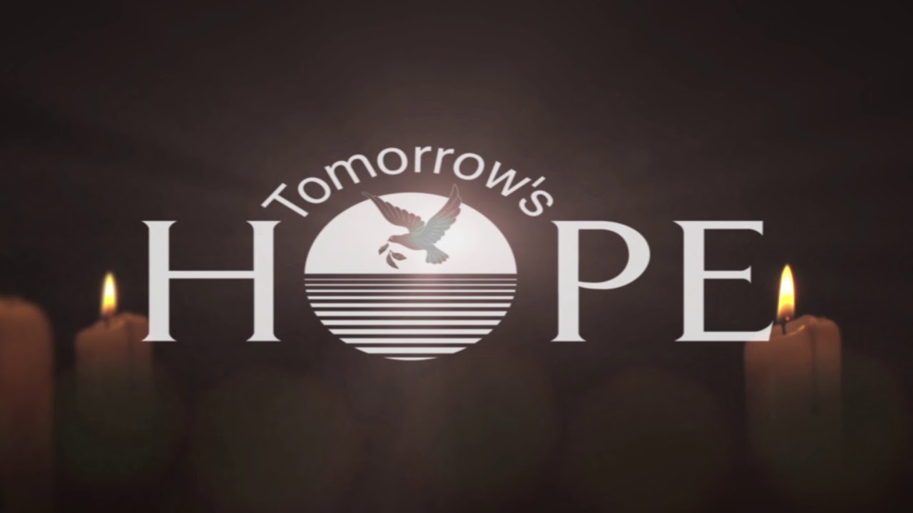 Tomorrows Hope Intro YouTube