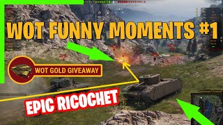 WoT Funny Moments - Epic Fail and Wins Compilation from World of Tanks #1 and the Gold Giveaway!