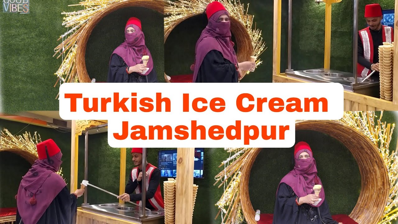 Turkish style Ice creamTurkish Ice cream Now Jamshedpur Turkey famous