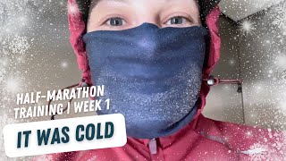 I was not ready to start | Week 1 of HalfMarathon Training