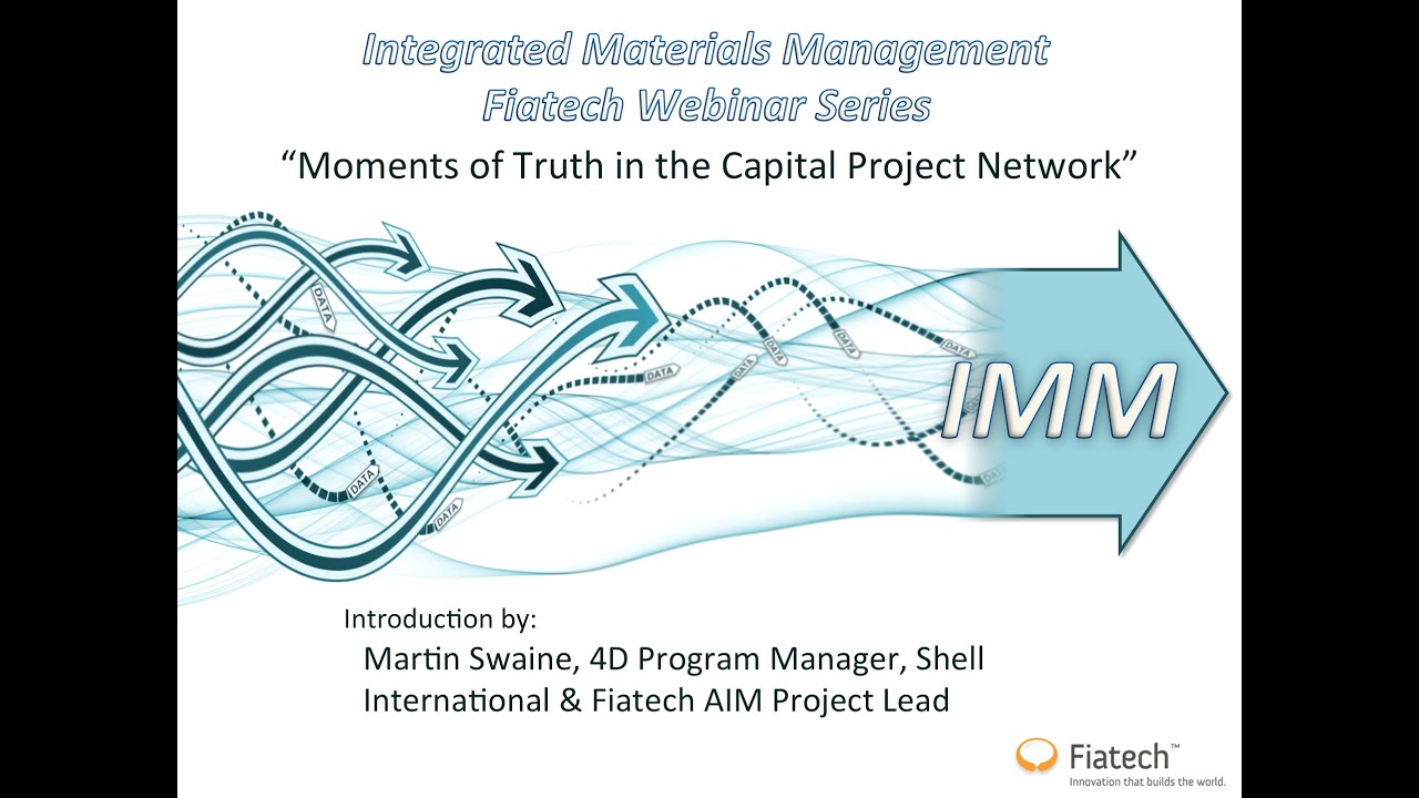 Fiatech and E2open Integrated Materials Management Webinar 8-5-14