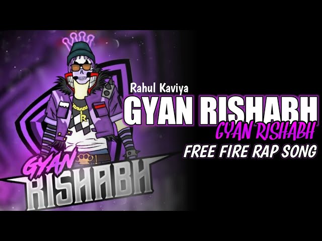 THE GYAN RISHABH : RAHUL KAVIYA  | NEW RAP SONG | @GYANRISHABH | BRNDM-J MUSIC @GyanGaming class=