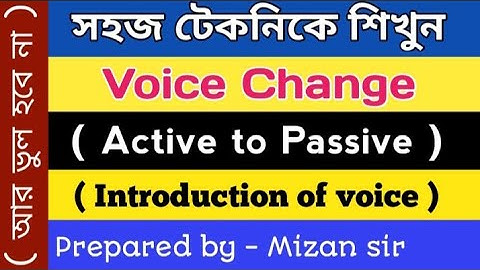 Voice change ( Part - 1 ) | Introduction of voice ( Learn all rules ) | Active to Passive voice |