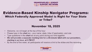 Evidence-Based Kinship Navigator Programs: Which Federally Approved Model is Right for Your State?