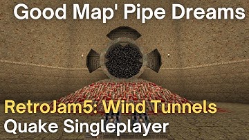 Quake Singleplayer - RetroJam5 - Good Map