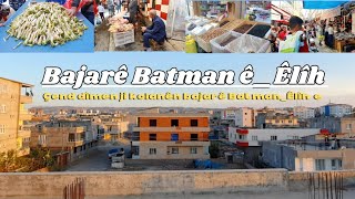 Çend dîmen ji kolanên bajarê Batman_Êlîh e li bakurê Kurdistan(Dilo Doxan - Çavê te reşin) #batman