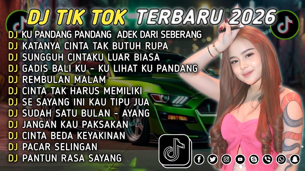 DJ TIKTOK TERBARU 2026 || DJ CINTA DARI SEBERANG 🎵 DJ KATANYA CINTA TAK BUTUH RUPA 🎵 FULL ALBUM❗❗