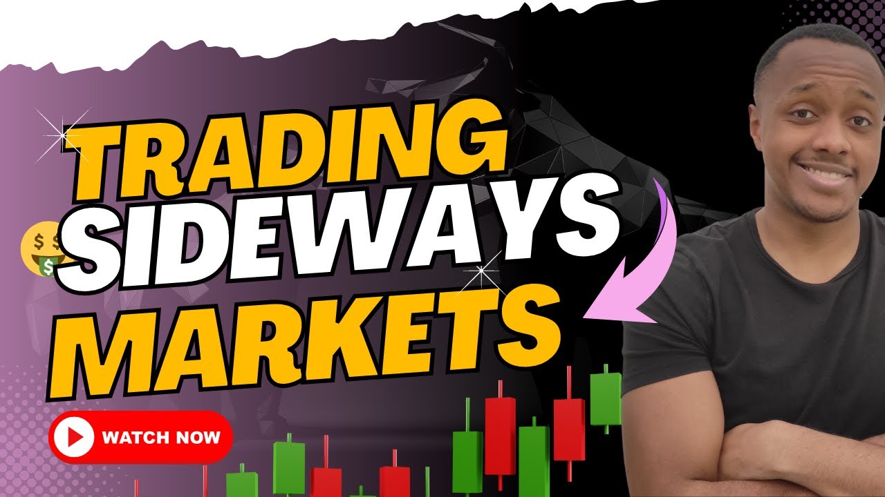 How to Trade Sideways Markets! | Complete Strategy - YouTube
