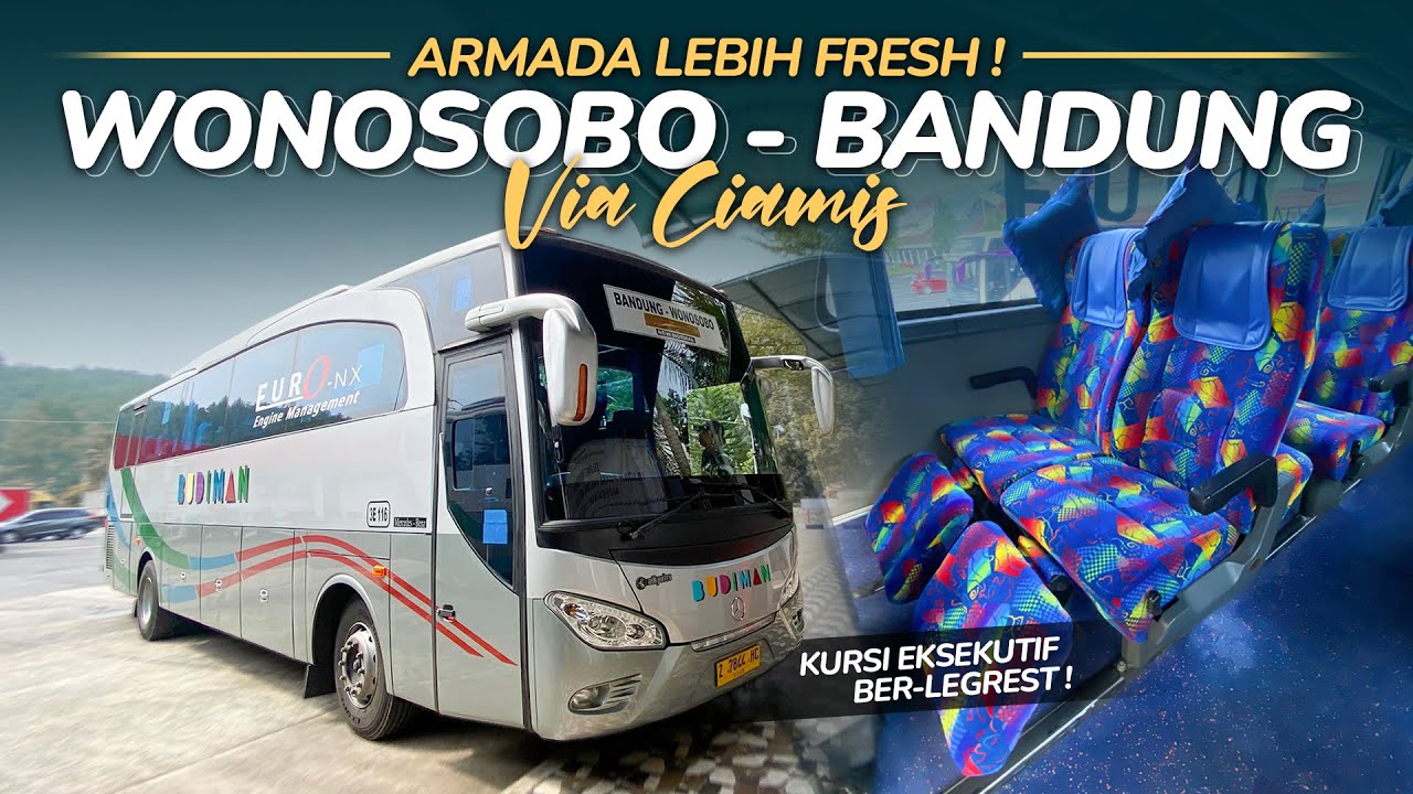 BUS BAGUS, TAPI KOK PENUMPANG SEPI ❓🥺 Trip WONOSOBO - BANDUNG via Selatan Naik Bus BUDIMAN 3E 116