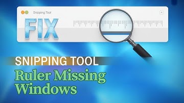 Snipping Tool Ruler Missing on Windows 11 [FIXED]
