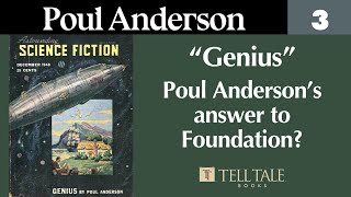 Poul Anderson’s answer to Asimov’s Foundation?