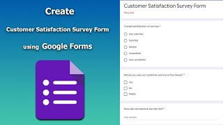 How to create a customer satisfaction survey form in Google Forms