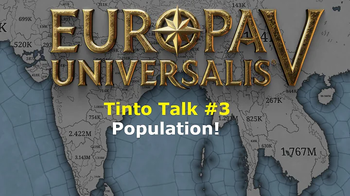 Europa Universalis V - Tinto Talk #3 - Population