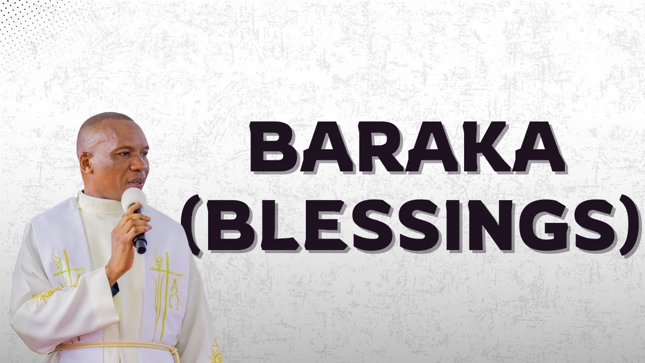 BARAKA (BLESSINGS) / REV. DR. ELIONA KIMARO