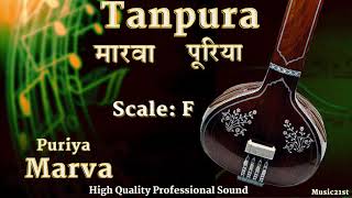 F- TANPURA :MARVA-PURIYA THAAT:рдорд╛рд░рд╡рд╛ рдкреВрд░рд┐рдпрд╛ рдерд╛рдЯ рддрд╛рдирдкреБрд░рд╛ :VOCAL & INSTRUMENTAL RIYAZ: MEDITATION