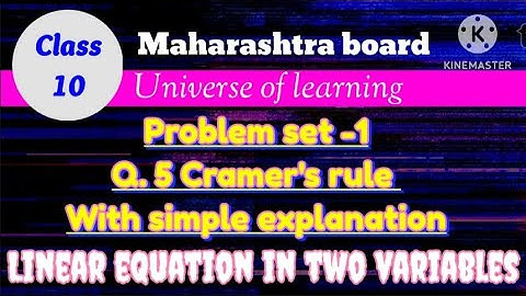 Class 10 Algebra Ch-1 | Cramer