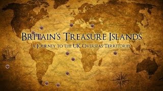 Overview of Britains Treasure Islands TV documentary series
