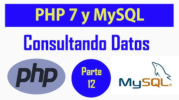 PHP 7 y MySQL - Curso Rápido - Consulta de Datos (Vídeo corregido)