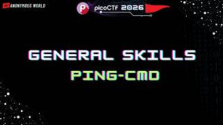 Ping CMD Pico CTF 2026 Walkthrough | General Skills