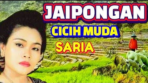 JAIPONG LAWAS // CICIH MUDA SARIA