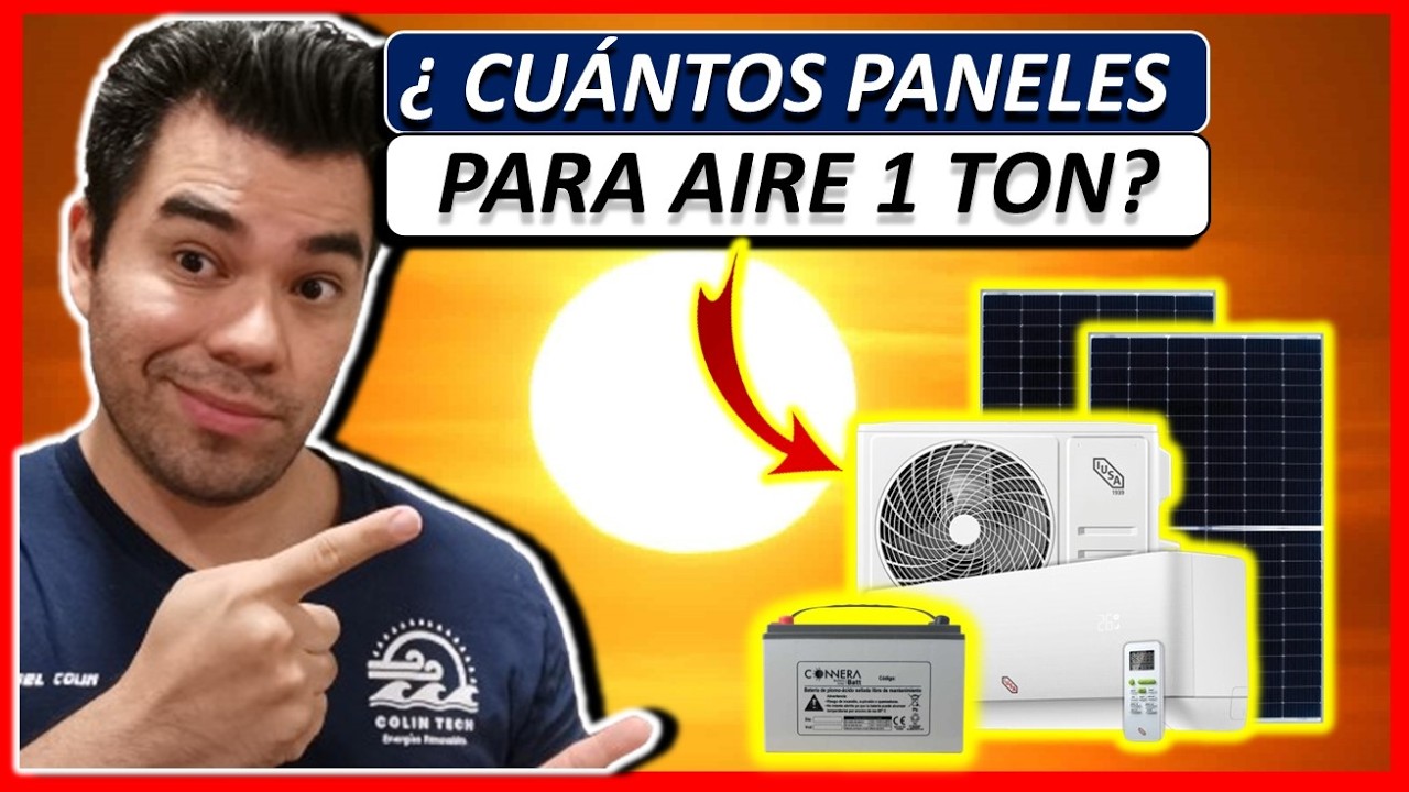 Cuántos Paneles Solares Se Necesitan Para Un Aire Acondicionado
