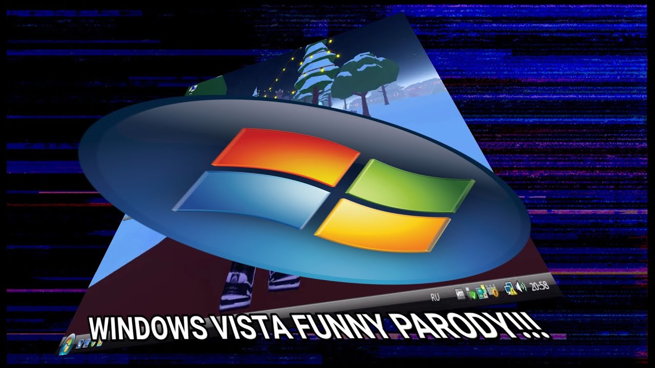 WINDOWS VISTA PARODY LOL!!!